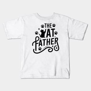 The Cat Father Kids T-Shirt